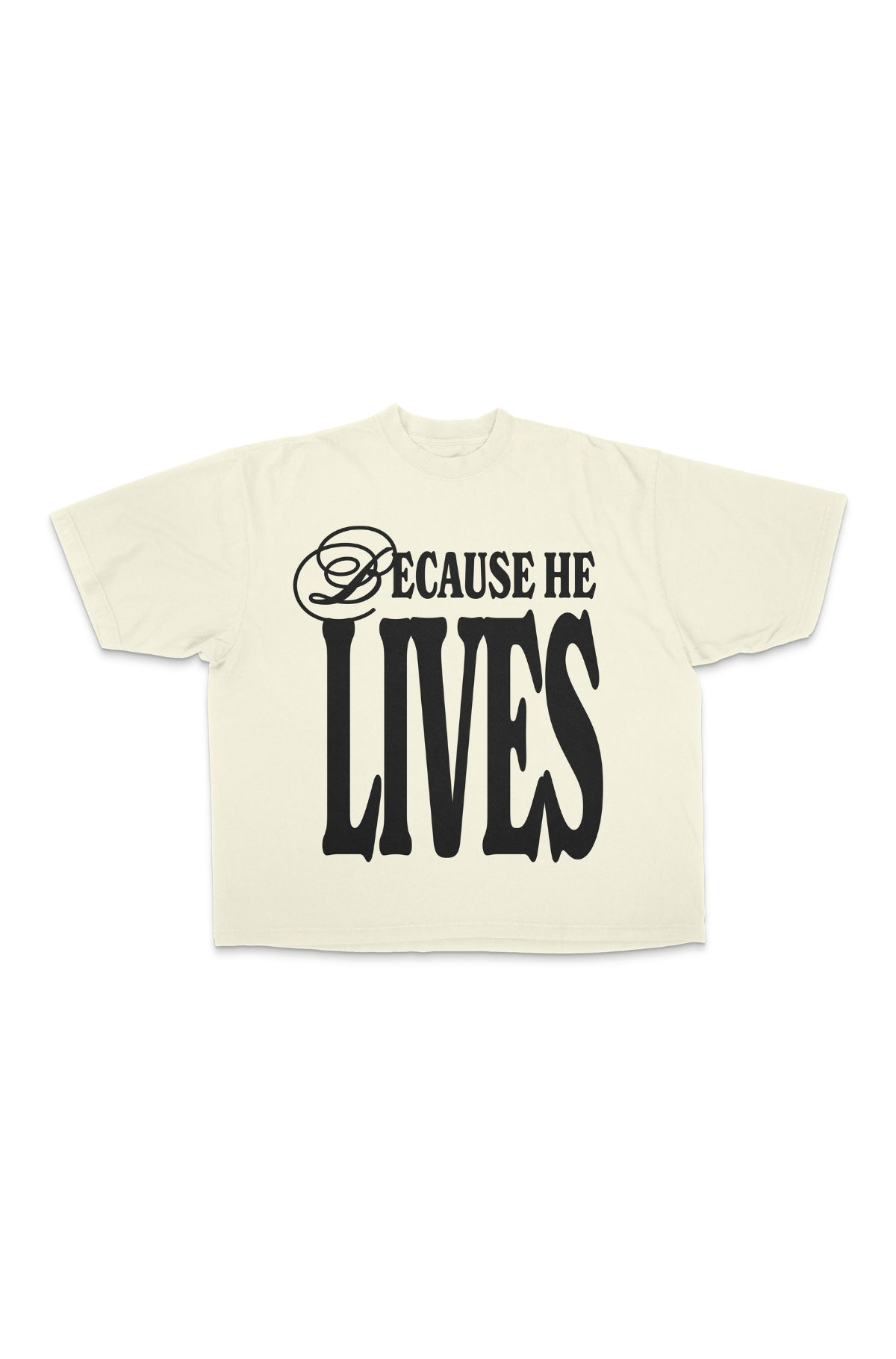 Because He Lives - Drop Shoulder Premium Tee